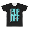 pop off pop up All Over Men's T-shirt