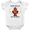 never give up Baby Onesie