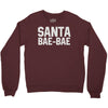 santa bae bae Crewneck Sweatshirt