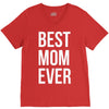 best mom ever V-Neck Tee