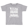 Just One More Girlfriend I Promise Toddler T-shirt