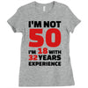 i am not 50 Ladies Fitted T-Shirt