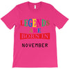 legends are born november T-Shirt