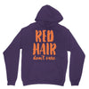 red hair dont care Unisex Hoodie