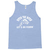 ditch the bitch lets go fishing reel jarvis walker rod Tank Top
