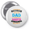 Super Cool Dad Of A Freaking Awesome Daughter Pin-back button