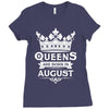 Queens Are Born In August Ladies Fitted T-Shirt