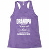 I'm Called Grandpa Because I'm Way Too Cool To Be Called Grandfather Racerback Tank