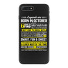 Legends Are Born In October iPhone 7 Plus Case
