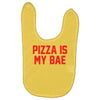 pizza is my bae ringer Baby Bibs