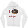 i donut care Zipper Hoodie