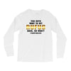 You Guys Want to Get Rufus Back, or What Long Sleeve Shirts