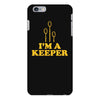 i'm a keeper iPhone 6 Plus/6s Plus Case