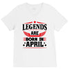 Legends Are Born In April V-Neck Tee