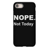 nope not today iPhone 8
