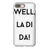 well, la di da iPhone 8 Plus
