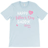 Happy Fathers Day Daddy T-Shirt