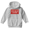 i don't See You in My Dreams Anymore Youth Hoodie