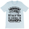 There Aren't  Many Things I Love More Than Fishing T-Shirt
