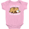 let me sleep Baby Onesie