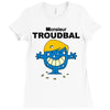monsieur troudbal Ladies Fitted T-Shirt