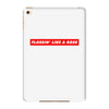 flossin' like a boss iPad Mini 4