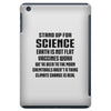 Stand Up for Science iPad Mini