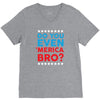 Do You Even 'Merica Bro V-Neck Tee