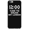 time to drink my lunch iPhone 6/6s Case