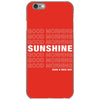 Good Morning Sunshine iPhone 6/6s Case