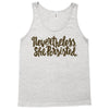 nevertheless, she persisted Tank Top
