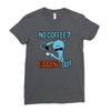 caaan't do! Ladies Fitted T-Shirt