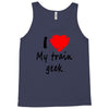 i love my train geek Tank Top