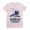 hawaii Ladies Fitted T-Shirt
