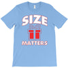 size matters T-Shirt