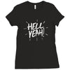 hell yeah! Ladies Fitted T-Shirt