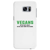 Vegans We're Not Crazy We're Just From The Future Samsung Galaxy S7 Edge