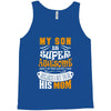 My Son Is Super Awesome His Mom Tank Top