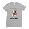 nobody listens to me Ladies Fitted T-Shirt