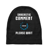 sarcastic comment loading Baby Beanies