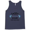 daddy shark doo doo doo Tank Top