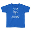 se mi provi ti innamori Toddler T-shirt