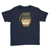 make coffee not war Youth Tee