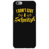 i don't give a schnitzel iPhone 6/6s Case