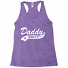 daddy 2017 Racerback Tank