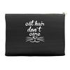 cat hair don't care cute crazy cat Accessory Pouches