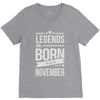 legends are born in november V-Neck Tee