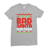 bad santa Ladies Fitted T-Shirt