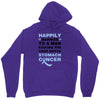 happily married to a man kicking the crap outta stomach cancer Unisex Hoodie