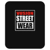 vision street wear Mousepad